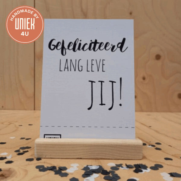 Kaartje - Gefeliciteerd, Lang Leve Jij!