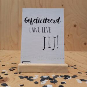 KAART - GEFELICITEERD, LANG LEVE JIJ!