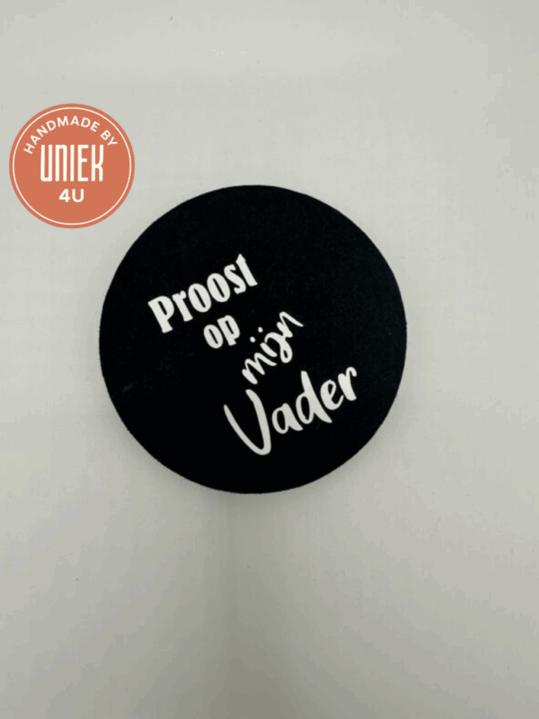 Onderzetter - Proost op mijn vader