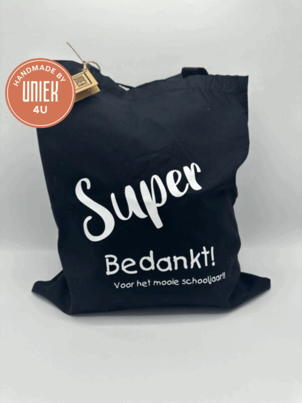 Handgemaakte Tas - Super bedankt voor het mooie schooljaar!!