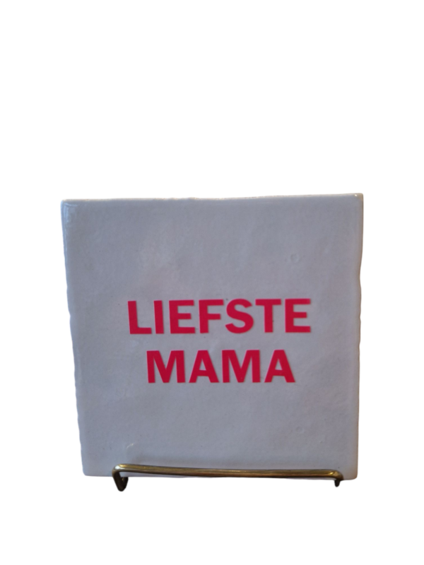 Tegeltje - Liefste Mama