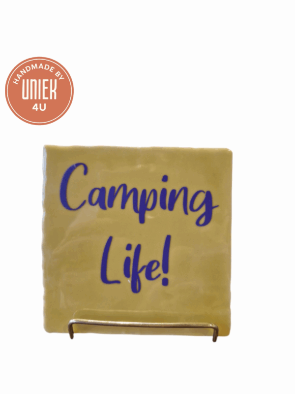 Tegeltje - Camping Life!