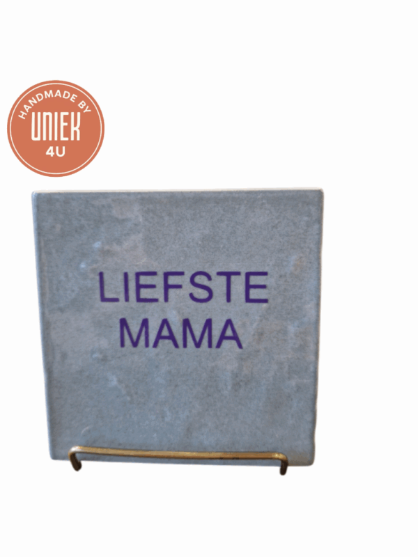Tegeltje - Liefste Mama