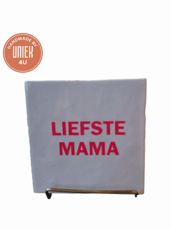 Tegeltje - Liefste Mama