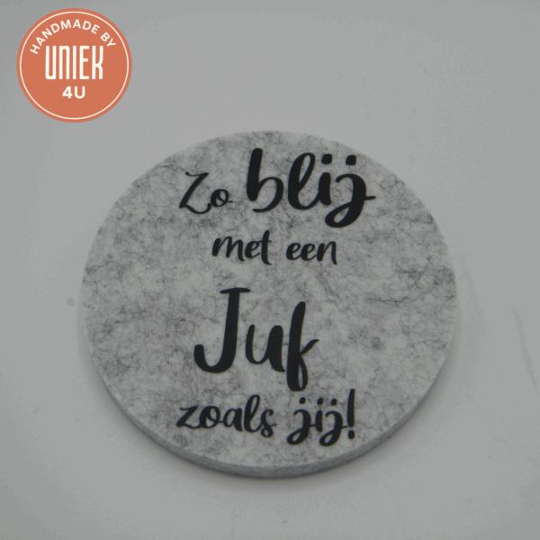 Juf bedankje onderzetter - Zo blij met een Juf zoals jij!