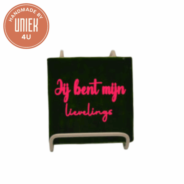 Tegeltje - Jij bent mijn lievelings - Groen & Roze