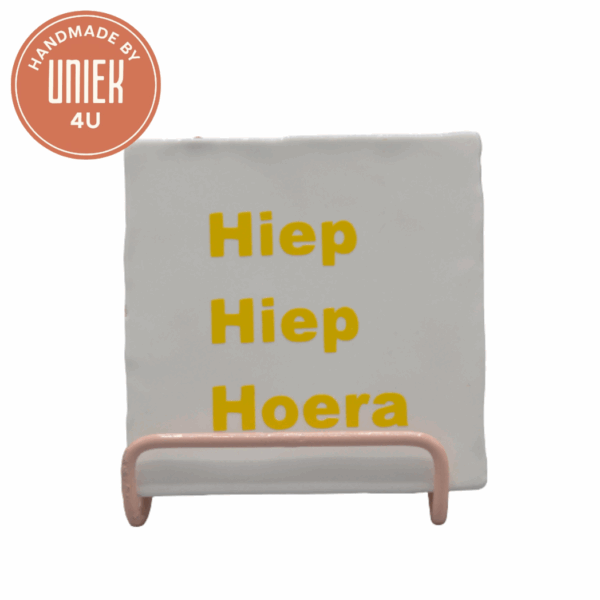 Tegeltje - Hiep hiep hoera! - Wit