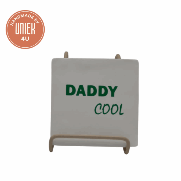 Uniek - tegeltje - Daddy cool - wit