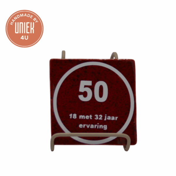 Uniek - tegeltje - 50: 18 met 32 jaar ervaring - rood