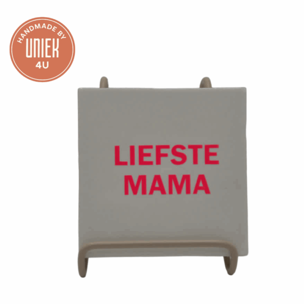 Uniek - tegeltje - liefste mama - wit