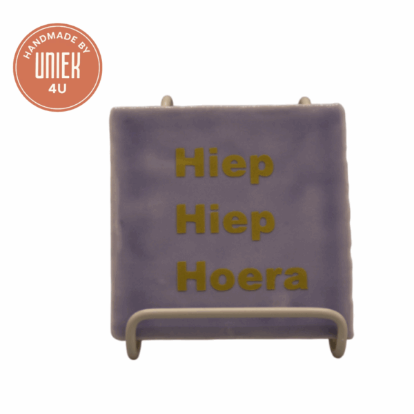 Uniek - Tegeltje - Hiep Hiep Hoera - Paars