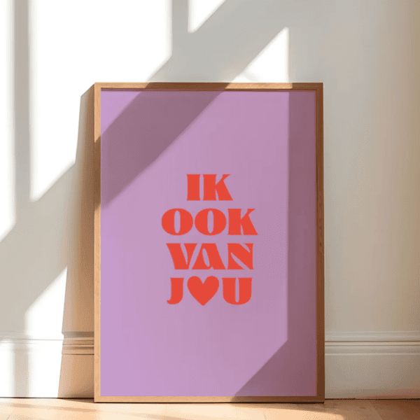 Liefdevolle muurkunst met tekst Ik Ook Van Jou, perfecte decoratie voor een warm huis.