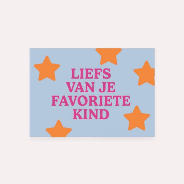 Liefs van je favoriete kind, liefdevolle boodschap met sterren, uniek-living.nl.