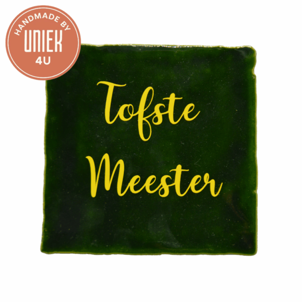 Uniek - Tegel - Tofste meester - Groen